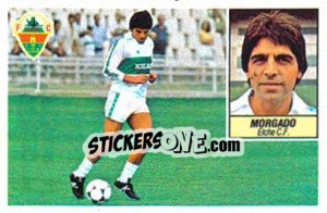 Sticker 21 Morgado (Elche C.F., balon entre los pies) - Liga Spagnola 1984-1985
 - Colecciones ESTE