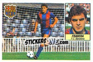 Sticker 33 Fradera (F.C. Barcelona) - Liga Spagnola 1984-1985
 n. 418 - Colecciones ESTE