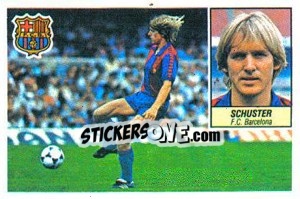 Sticker Schuster - Liga Spagnola 1984-1985
 - Colecciones ESTE