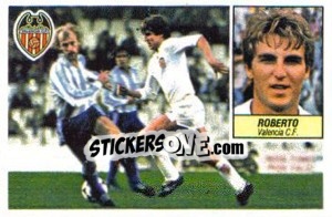 Sticker Roberto - Liga Spagnola 1984-1985
 n. 312 - Colecciones ESTE