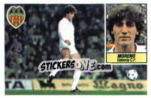 Sticker Moreno (coloca) - Liga Spagnola 1984-1985
 n. 314 - Colecciones ESTE
