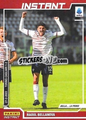 Sticker Raoul Bellanova - Instant Calciatori 2021-2022
 - Panini