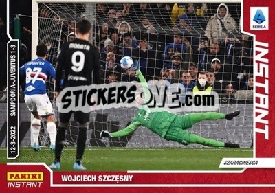 Sticker Wojciech Szczesny - Instant Calciatori 2021-2022
 - Panini