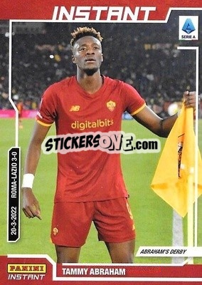 Cromo Tammy Abraham - Instant Calciatori 2021-2022
 - Panini