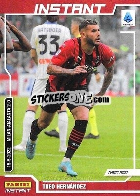 Sticker Theo Hernandez - Instant Calciatori 2021-2022
 n. 52 - Panini