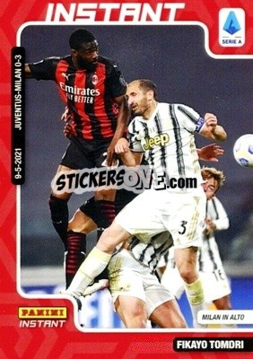 Sticker Fikayo Tomori - Instant Calciatori 2020-2021
 n. 21 - Panini