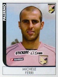 Sticker Michele Ferri - Calciatori 2005-2006 n. 299 - Panini