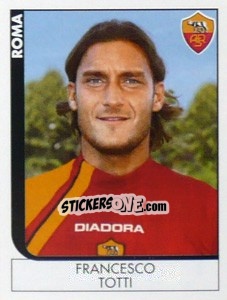 Cromo Francesco Totti - Calciatori 2005-2006 - Panini