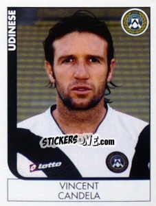 Sticker Vincent Candela - Calciatori 2005-2006 n. 467 - Panini