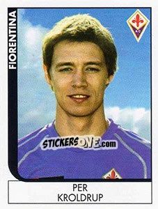 Sticker Per Kroldrup - Calciatori 2005-2006 n. A25 - Panini