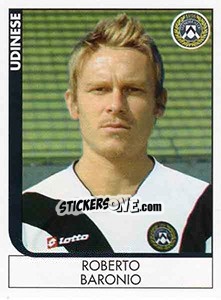 Sticker Roberto Baronio - Calciatori 2005-2006 n. A104 - Panini