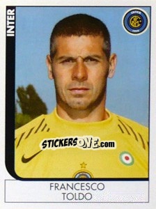 Sticker Francesco Toldo - Calciatori 2005-2006 n. 144 - Panini