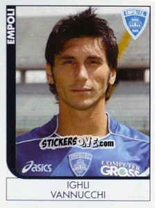 Sticker Ighli Vannucchi - Calciatori 2005-2006 - Panini