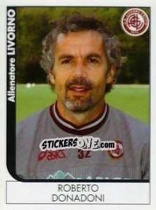 Figurina Roberto Donadoni (Allenatore) - Calciatori 2005-2006 - Panini