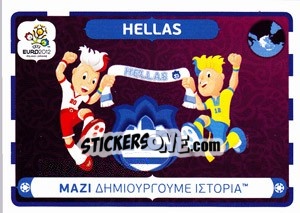 Sticker ΜΑΖΙ ΔΗΜΙΟΥΡΓΟΥΜΕ ΙΣΤΟΡΙΑ - UEFA Euro Poland-Ukraine 2012 - Panini