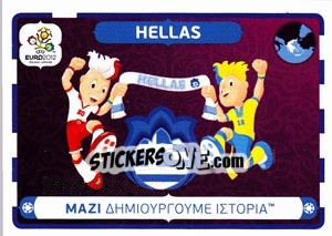 Cromo ΜΑΖΙ ΔΗΜΙΟΥΡΓΟΥΜΕ ΙΣΤΟΡΙΑ - UEFA Euro Poland-Ukraine 2012 - Panini