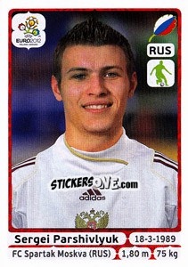 Cromo Sergei Parshivlyuk - UEFA Euro Poland-Ukraine 2012 - Panini