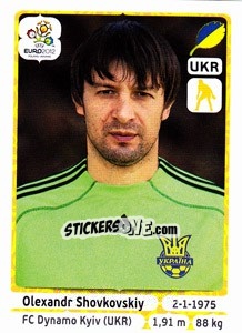 Sticker Oleksandr Shovkovskiy - UEFA Euro Poland-Ukraine 2012 n. 404 - Panini