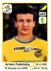 Sticker Artem Fedetskiy - UEFA Euro Poland-Ukraine 2012 n. 408 - Panini