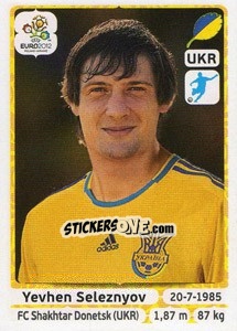 Sticker Yevhen Seleznyov - UEFA Euro Poland-Ukraine 2012 n. 420 - Panini