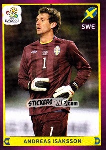 Sticker Andreas Isaksson - UEFA Euro Poland-Ukraine 2012 n. 452 - Panini