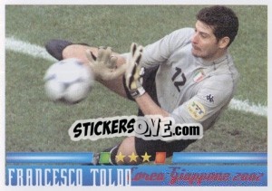 Sticker Francesco Toldo - Azzurro Mondiale 1910-2002 - Panini