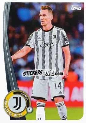 Sticker Arkadiusz Milik - Juventus 2022-2023
 - Topps