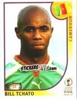 Sticker Bill Tchato - FIFA World Cup Korea/Japan 2002 n. 373 - Panini