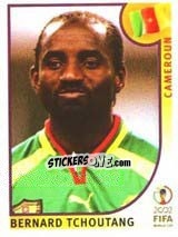 Sticker Bernard Tchoutang - FIFA World Cup Korea/Japan 2002 n. 381 - Panini