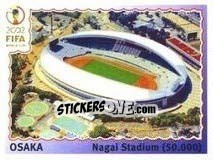 Sticker Osaka - Nagai Stadium - FIFA World Cup Korea/Japan 2002 n. 21 - Panini
