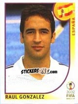 Cromo Raul Gonzalez - FIFA World Cup Korea/Japan 2002 - Panini