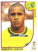 Cromo Roberto Carlos - FIFA World Cup Korea/Japan 2002 - Panini