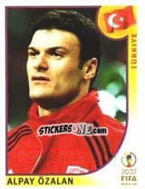 Sticker Alpay Özalan - FIFA World Cup Korea/Japan 2002 - Panini