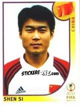 Figurina Shen Si - FIFA World Cup Korea/Japan 2002 - Panini
