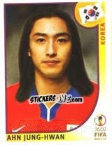 Sticker Ahn Jung-Hwan - FIFA World Cup Korea/Japan 2002 n. 253 - Panini
