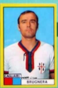 Sticker Mario Brugnera - Calciatori 1971-1972
 n. CAL16 - Edis