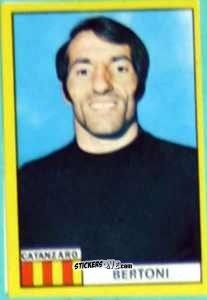 Cromo Luciano Bertoni - Calciatori 1971-1972
 n. CAT4 - Edis