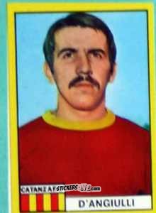 Sticker Giampiero D'Angiulli - Calciatori 1971-1972
 n. CAT6 - Edis
