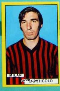Sticker Luciano Monticolo - Calciatori 1971-1972
 n. MIL14 - Edis