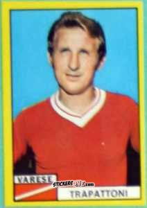 Figurina Giovanni Trapattoni - Calciatori 1971-1972
 n. VAR6 - Edis