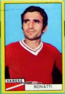 Cromo Italo Bonatti - Calciatori 1971-1972
 n. VAR14 - Edis