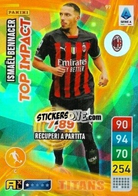 Sticker Ismaël Bennacer - Calciatori 2022-2023. Adrenalyn XL TITANS
 - Panini