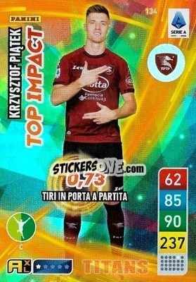 Sticker Krzysztof Piątek - Calciatori 2022-2023. Adrenalyn XL TITANS
 n. T134 - Panini