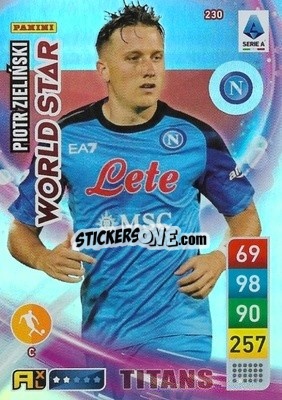 Sticker Piotr Zieliński - Calciatori 2022-2023. Adrenalyn XL TITANS
 n. T230 - Panini