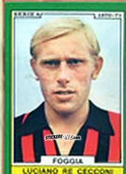 Figurina Re Cecconi - Calciatori 1970-1971
 n. FOG14 - Edis