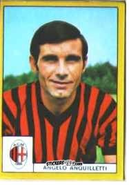 Cromo Angelo Anquilletti - Calciatori 1969-1970. Mexico 70
 n. A149 - Edis
