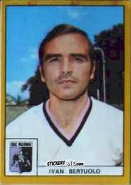 Cromo Bertuolo - Calciatori 1969-1970. Mexico 70
 n. A184 - Edis