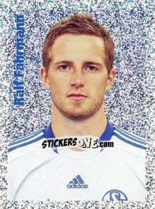 Sticker Ralf Fährmann - Fc Schalke 04. 2011-2012 - Panini