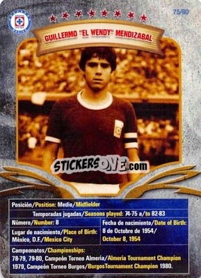 Sticker Guillermo “El Wendy” Mendizabal - Futbol Mexicano. Cruz Azul 2009-2010
 n. 75 - IMAGICS