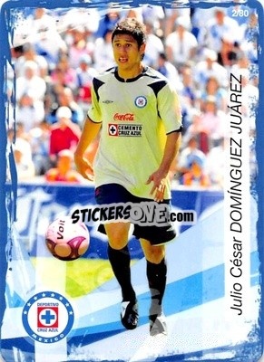 Sticker Julio Cesar Dominguez - Futbol Mexicano. Cruz Azul 2009-2010
 - IMAGICS